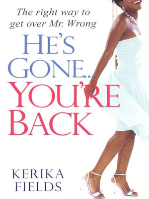 cover image of He's Gone...You're Back
